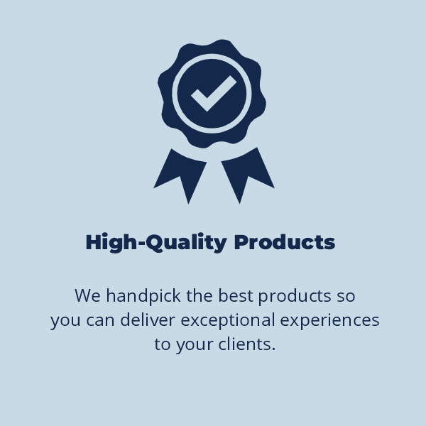 High-Quality Products